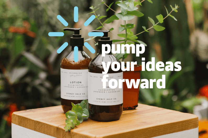 Amber glass bottles with pump and a message saying "pump your ideas forward"